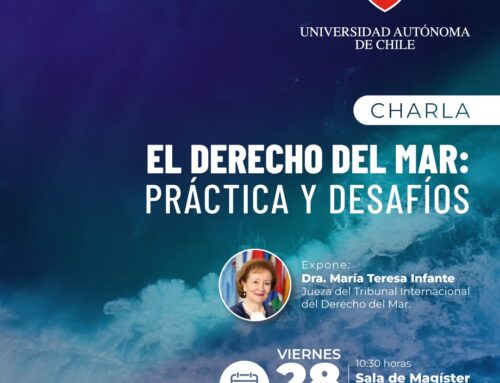 Charla «El Derecho del Mar: Práctica y Desafíos» de María Teresa Infante