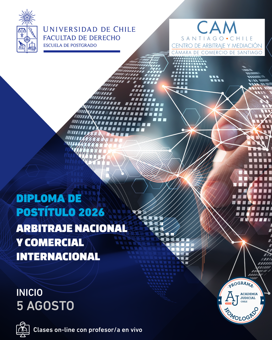 Entre el 5 de agosto y el 9 de diciembre de 2026 tendrá lugar la 4° edición del Diploma de Postítulo en Arbitraje Nacional y Comercial Internacional, organizado por el Departamento de Derecho Internacional de la Facultad de Derecho de la Universidad de Chile y por la Oficina de Estudios y Relaciones Internacionales del Centro de Arbitraje y Mediación (CAM) de la Cámara de Comercio de Santiago (CCS).